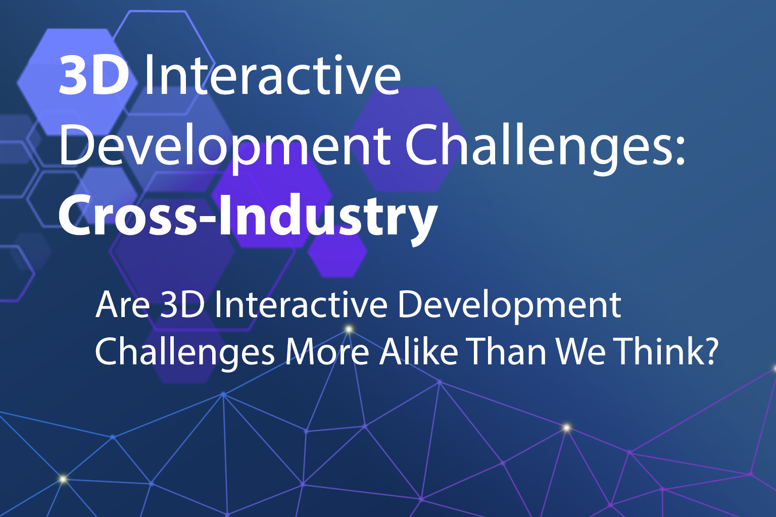 2025 05 12 Interactive  Challenges Cross Industry